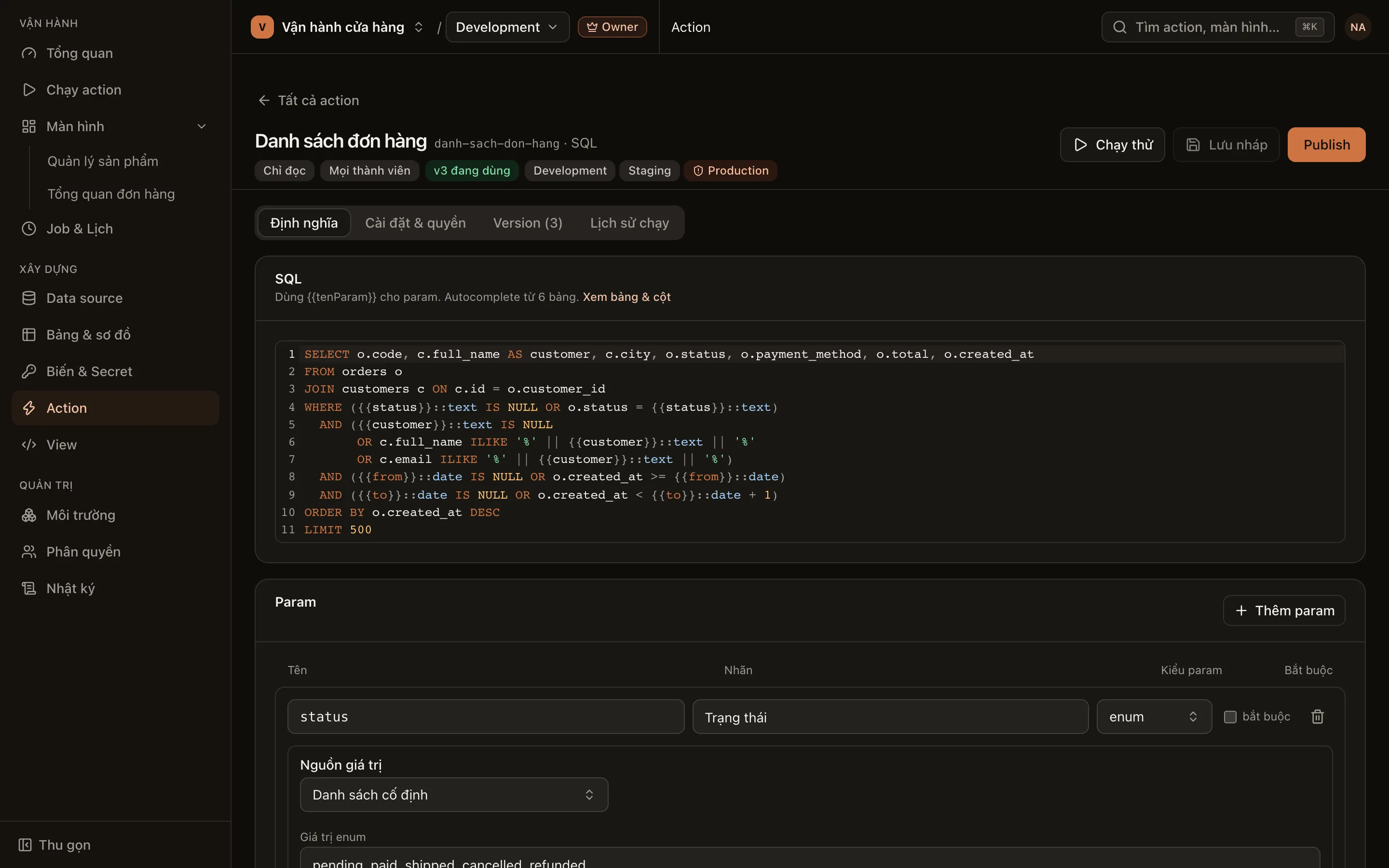 Tab Định nghĩa của action SQL: câu lệnh có param trong ngoặc nhọn kép và khối Param bên dưới