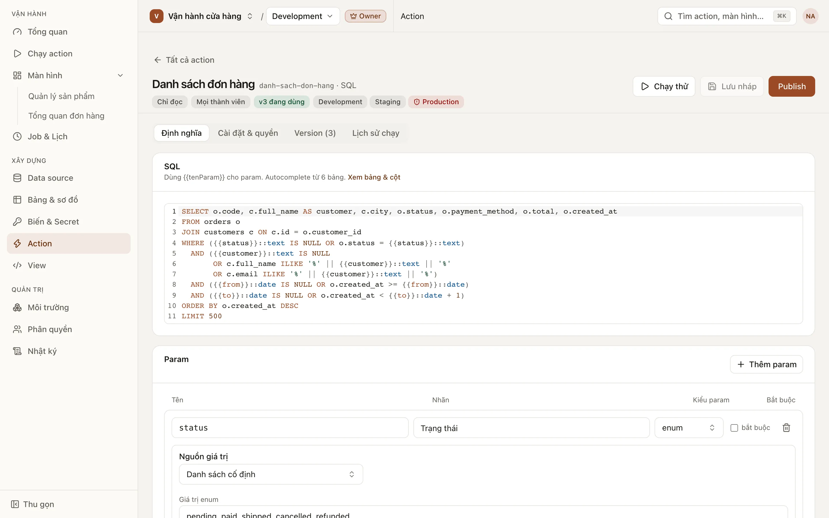 Tab Định nghĩa của action SQL: câu lệnh có param trong ngoặc nhọn kép và khối Param bên dưới